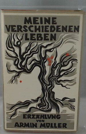 Meine verschiedenen Leben. Erzählung