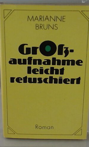 Marianne Bruns: Großaufnahme leicht retuschiert