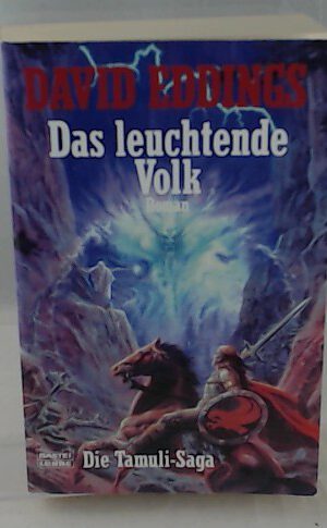 Das leuchtende Volk: Die Tamuli-Saga, Bd. 2