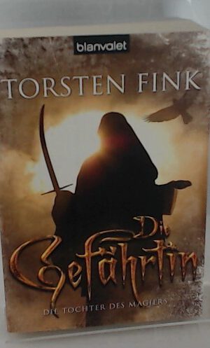 Die Gefährtin. Die Tochter des Magiers 02