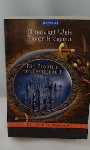 Der Stein der Könige 3. Die Pforten der Dunkelheit.