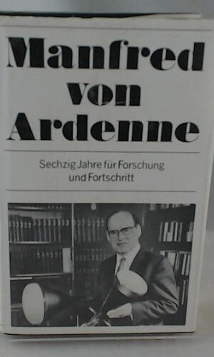 Sechzig Jahre für Forschung und Fortschritt : Autobiogr.