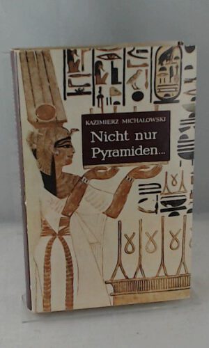 Nicht nur Pyramiden... Altägyptische Kunst