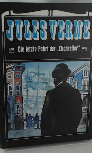 Die letzte Fahrt der 'Chancellor'