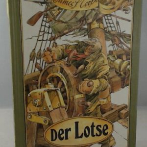 James F. Cooper: Der Lotse