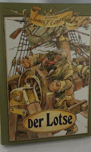 James F. Cooper: Der Lotse