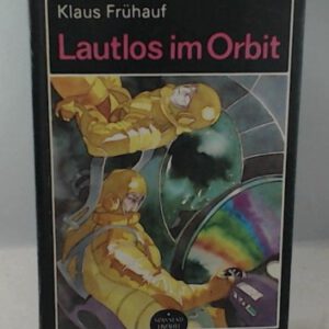 Lautlos im Orbit