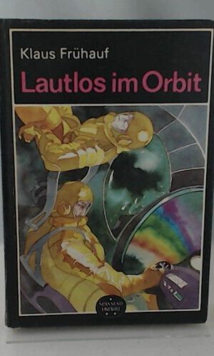 Lautlos im Orbit