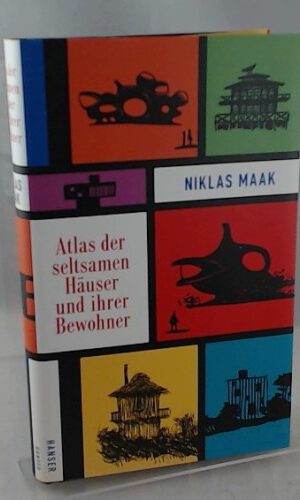 Atlas der seltsamen Häuser und ihrer Bewohner