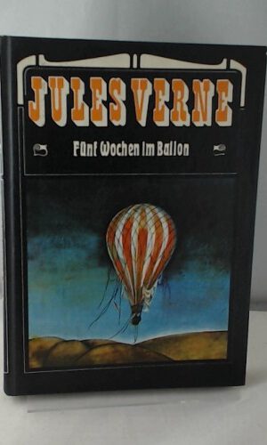 Fünf Wochen im Ballon