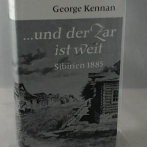 Und der Zar ist weit