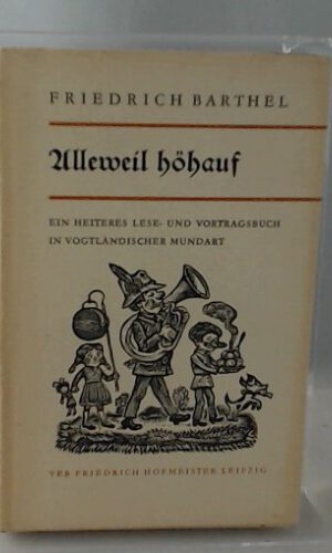 Alleweil höhauf