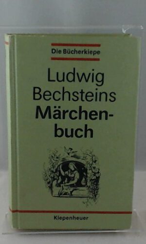 Ludwig Bechsteins Märchenbuch. Märchen