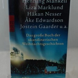 Das große Buch der skandinavischen Weihnachtsgeschichten