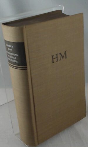 Heinrich Mann - Ausgewählte Werke in Einzelausgaben Band VII - Die Vollendung des Königs Henri Quatre