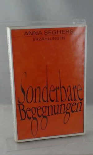 Sonderbare Begegnungen. Sagen von Unirdischen