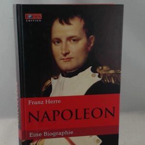 Napoleon: Eine Biographie