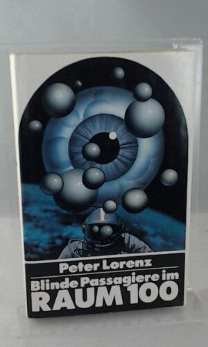Blinde Passagiere im Raum 100, Science-fiction-Roman