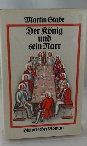 Martin Stade: Der König und sein Narr