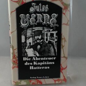 Die Abenteuer des Kapitäns Hatteras