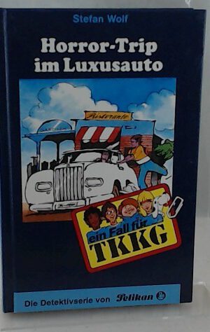 Ein Fall für TKKG, Bd.62, Horror-Trip im Luxusauto