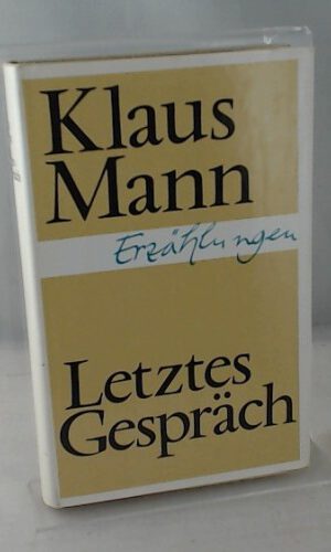 Letztes Gespräch: Erzählungen