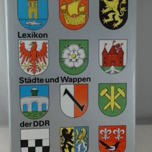 Lexikon Städte und Wappen der Deutschen Demokratischen Republik
