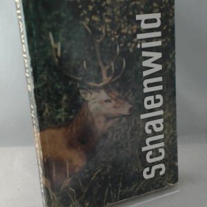 Schalenwild - Bewirtschaftung unserer Schalenwildbestände