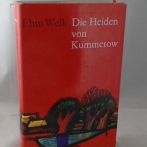 Die Heiden von Kummerow. Roman. Werke in Einzelausgaben.