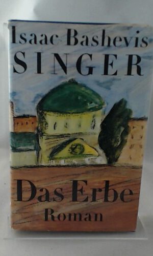 Isaac Bashevis Singer: Das Erbe