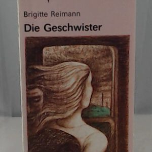 Die Geschwister. Mit Illustrationen von Gudrun Olthoff.