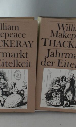 Jahrmarkt der Eitelkeit, Band 1+2