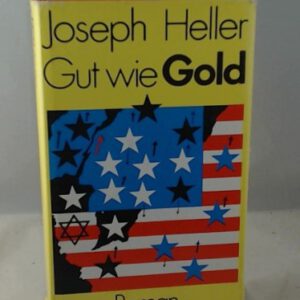 Gut wie Gold Roman Aus dem Amerikanischen von G.Danehl
