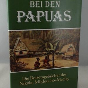 Bei den Papuas.