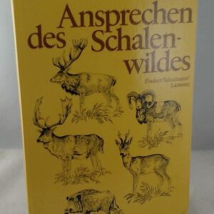 Ansprechen des Schalenwildes