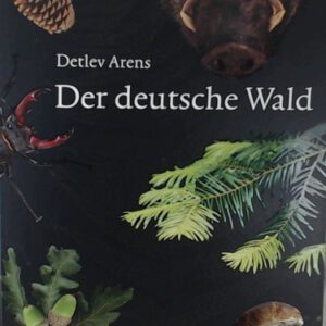 Der deutsche Wald.