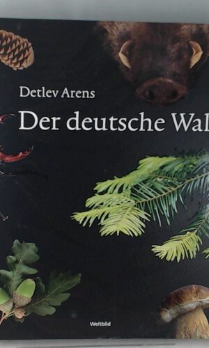 Der deutsche Wald.