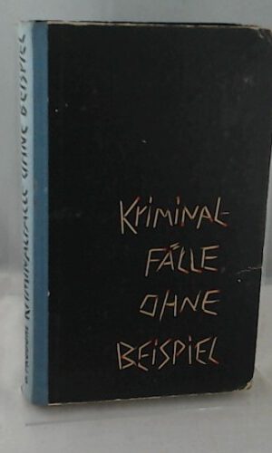 Kriminalfälle ohne Beispiel. 4. Folge