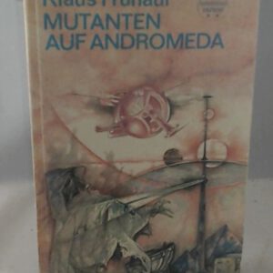 Mutanten auf Andromeda