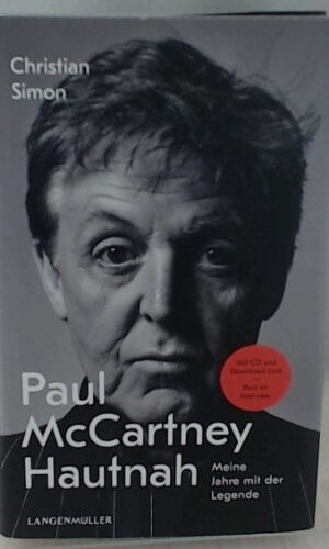 Paul Mc Cartney Hautnah: Meine Jahre mit der Legende