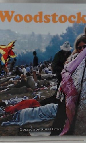 Woodstock. Die Chronik