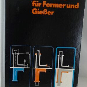Fachkunde für Former und Giesser