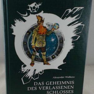 Das Geheimnis des verlassenen Schlosses: Märchenerzählung (Grüne Reihe)