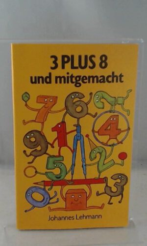 3 Plus 8 und mitgemacht
