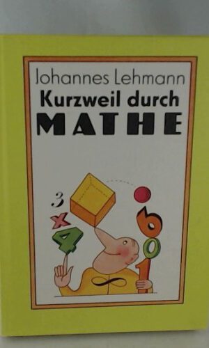Kurzweil durch Mathe