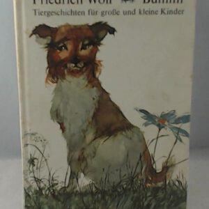 Bummi : Tiergeschichten f. große u. kleine Kinder.