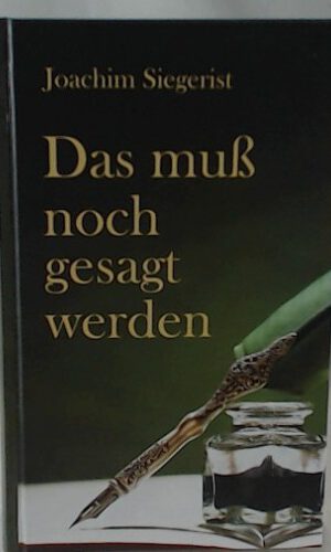 Das muß noch gesagt werden