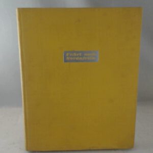 Fahrt nach Nordafrika. Mit Auto und Leica durch Frankreich, Algerien, Tunesien, Sizilien und Italien