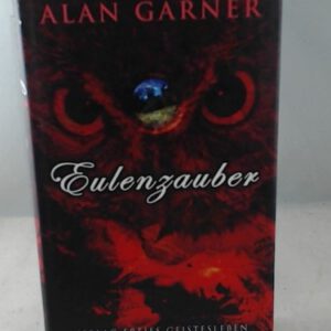 Eulenzauber: Ausgezeichnet mit der Carnegie Medal 1967 und The Guardian Award 1968