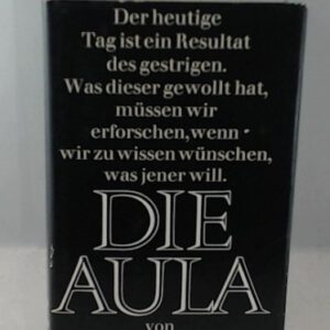 Hermann Kant: Die Aula